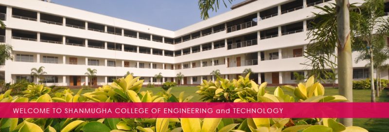 Sri Shanmugha College of Engineering and Technology - [SSCET]